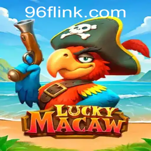 Delve into the Exciting World of LuckyMacaw on 96F.COM